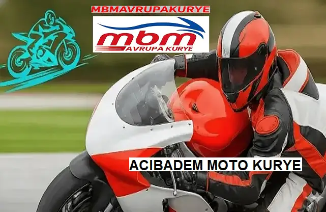 Acıbadem Moto Kurye 