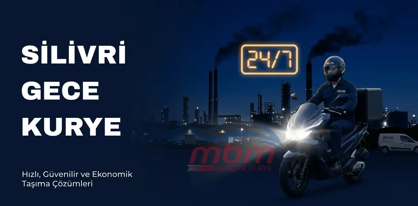 SİLİVRİ GECE KURYE