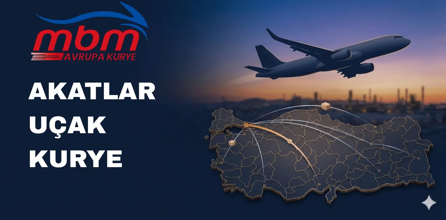 AKATLAR UÇAK KURYE