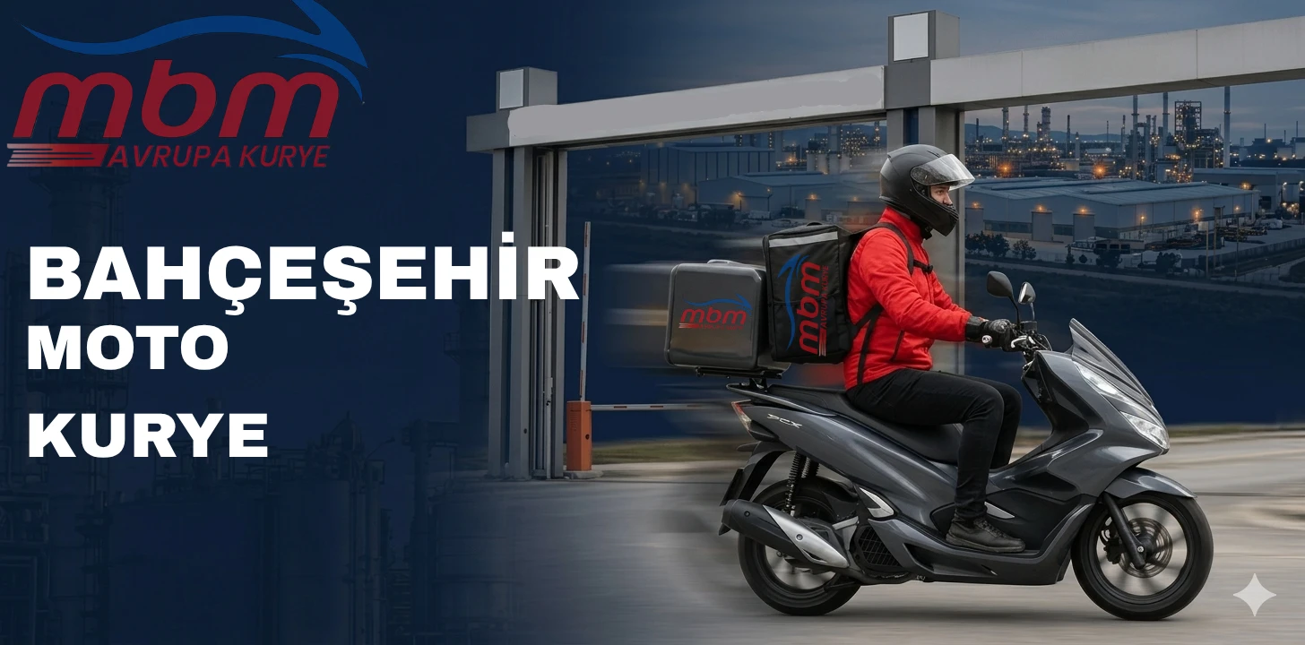 BAHÇEŞEHİR MOTO KURYE