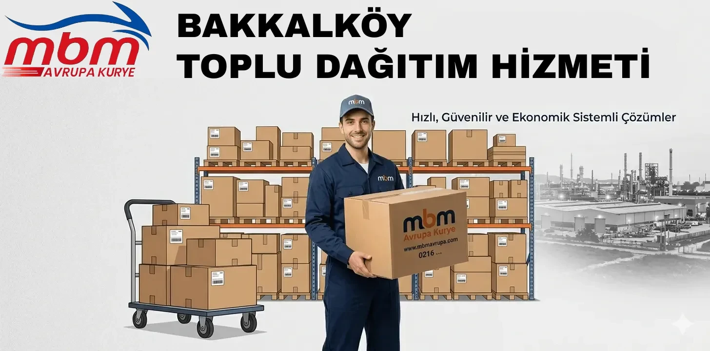 BAKKALKÖY TOPLU DAĞITIM