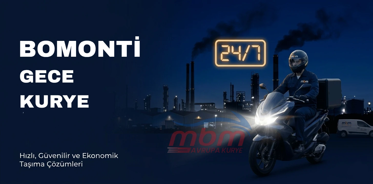 BOMONTİ GECE KURYE