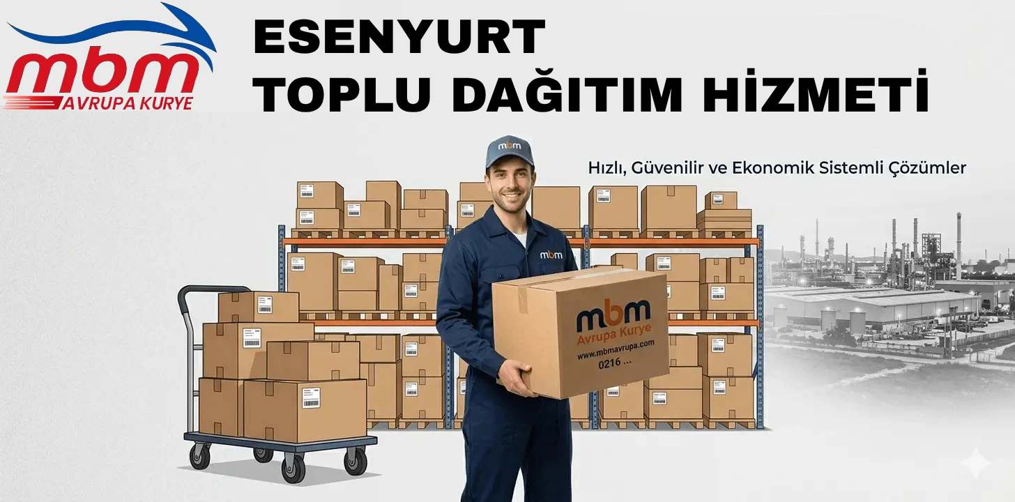 ESENYURT TOPLU DAĞITIM