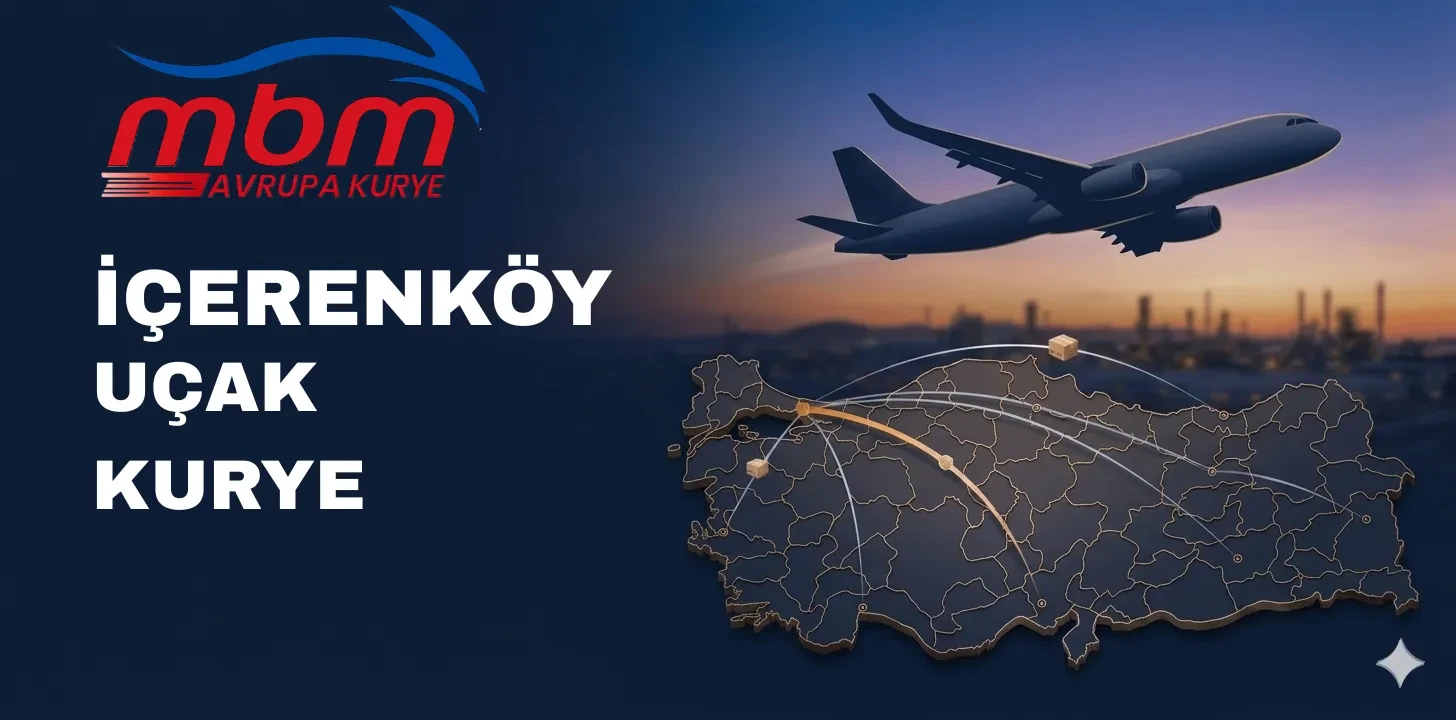İÇERENKÖY UÇAK KURYE