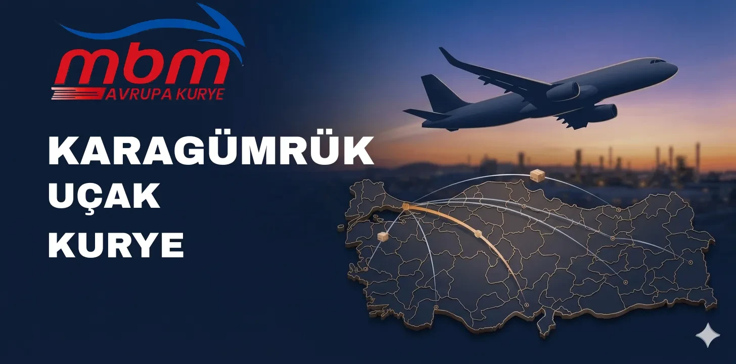 KARAGÜMRÜK UÇAK KURYE