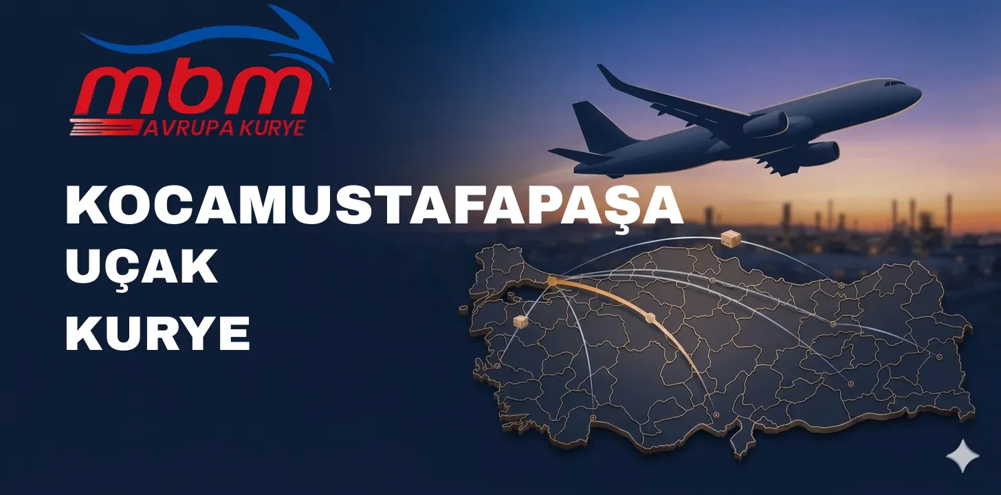 KOCAMUSTAFAPAŞA UÇAK KURYE