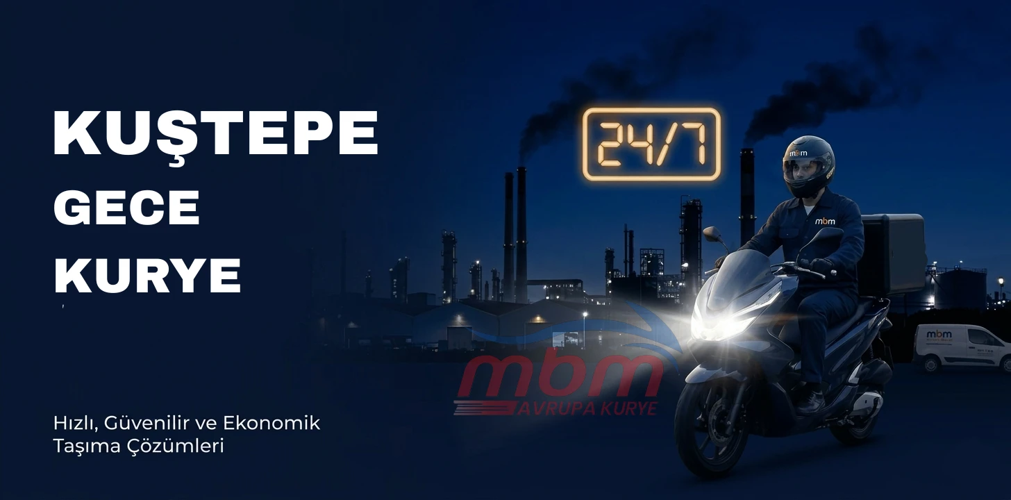 KUŞTEPE GECE KURYE