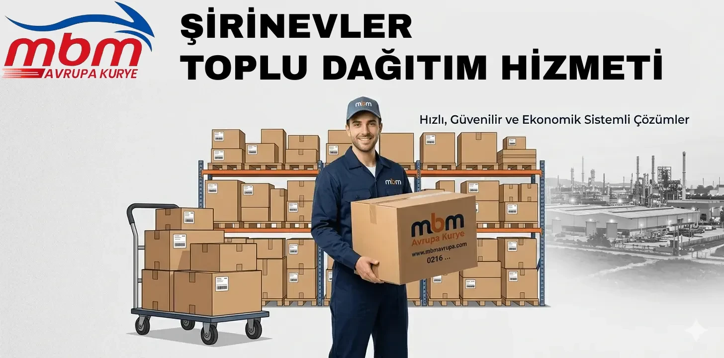 ŞİRİNEVLER TOPLU DAĞITIM