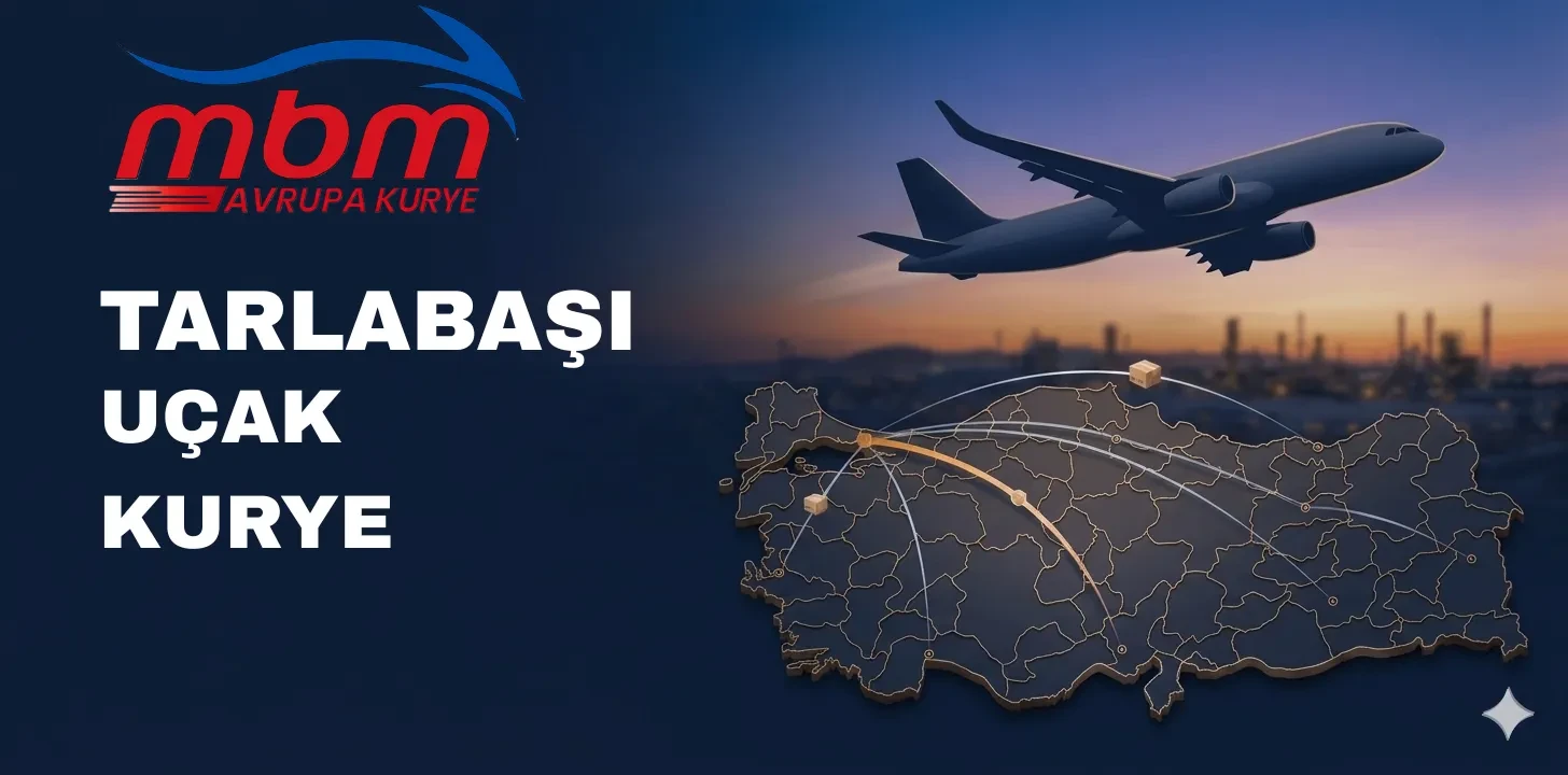 TARLABAŞI UÇAK KURYE