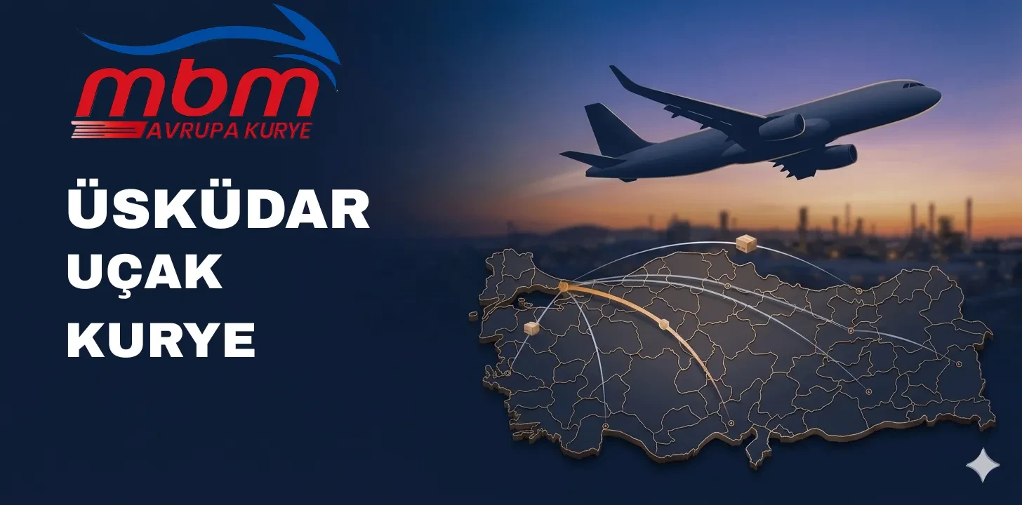 ÜSKÜDAR UÇAK KURYE