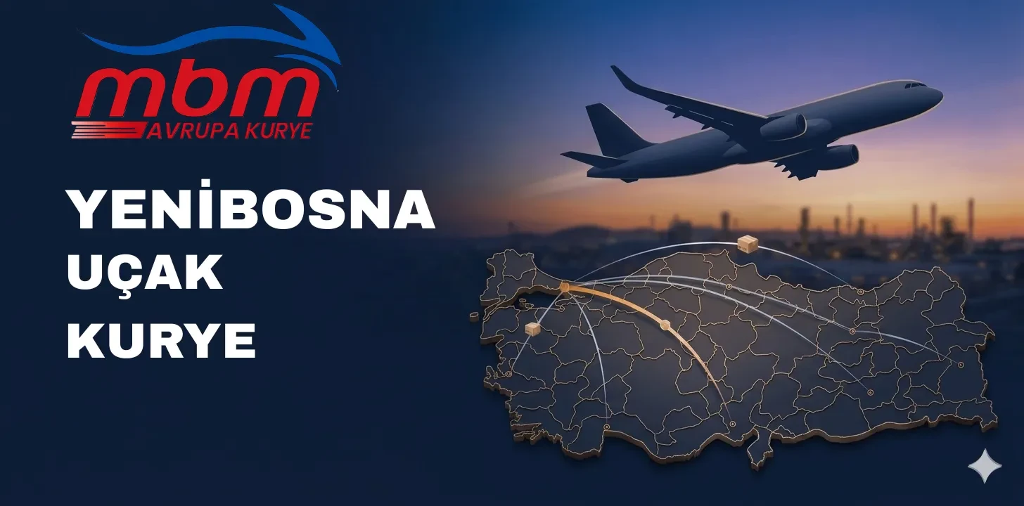 YENİBOSNA UÇAK KURYE